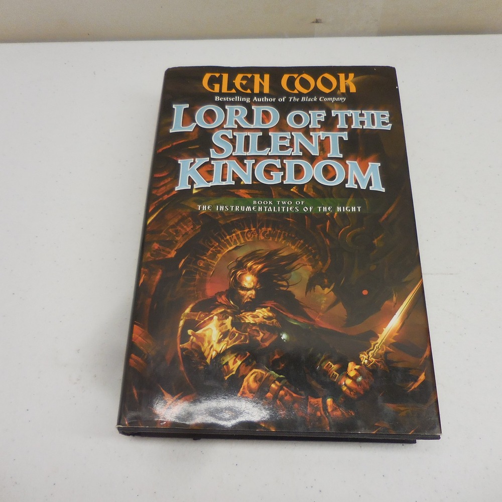 Lord of the Silent Kingdom Glen Cook First Edition Hardcover Fantasy Book 2007